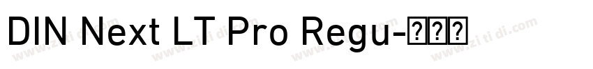DIN Next LT Pro Regu字体转换
